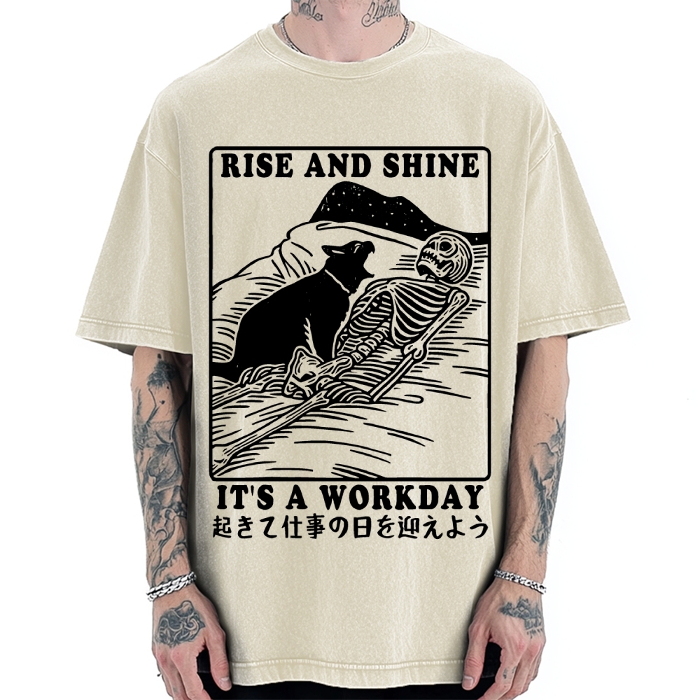 Rise And Shine It's A Workday Vintage Washed T-shirt
