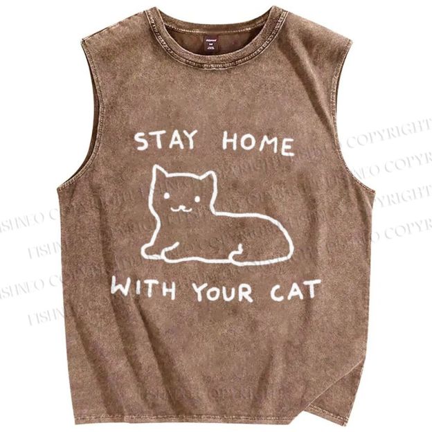 Unisex Stay Home With Your Cat Printed Washed Tank Top