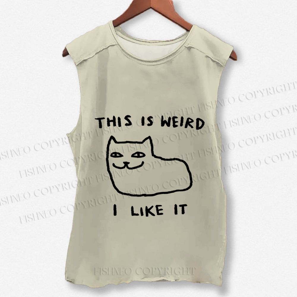 Unisex Silly Cat This Is Weird I Like It Printed Washed Tank Top