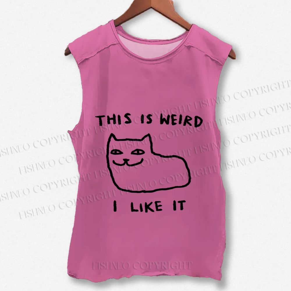 Unisex Silly Cat This Is Weird I Like It Printed Washed Tank Top