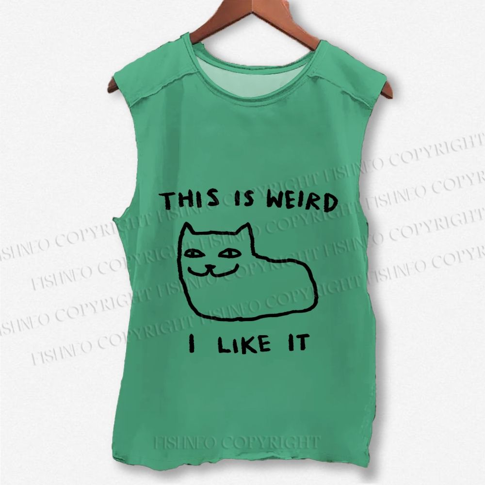 Unisex Silly Cat This Is Weird I Like It Printed Washed Tank Top
