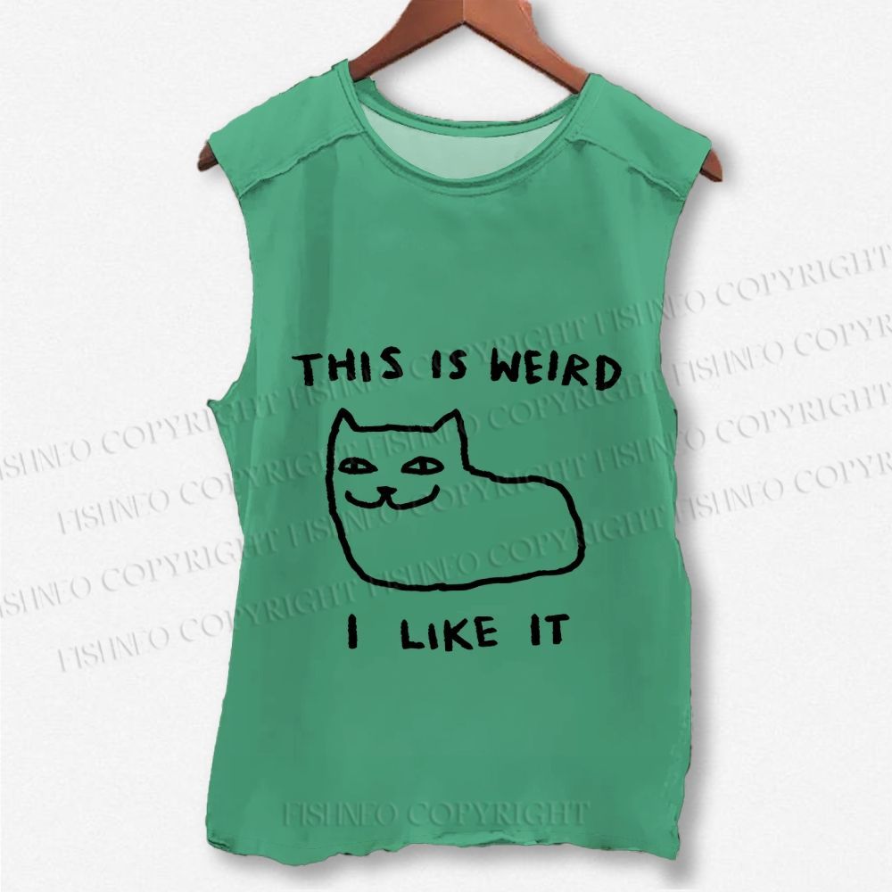 Unisex Silly Cat This Is Weird I Like It Printed Washed Tank Top