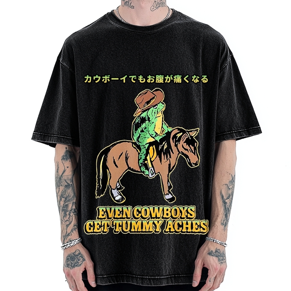 Even Cowboys Get Tummy Aches Funny Vintage Washed T-shirt