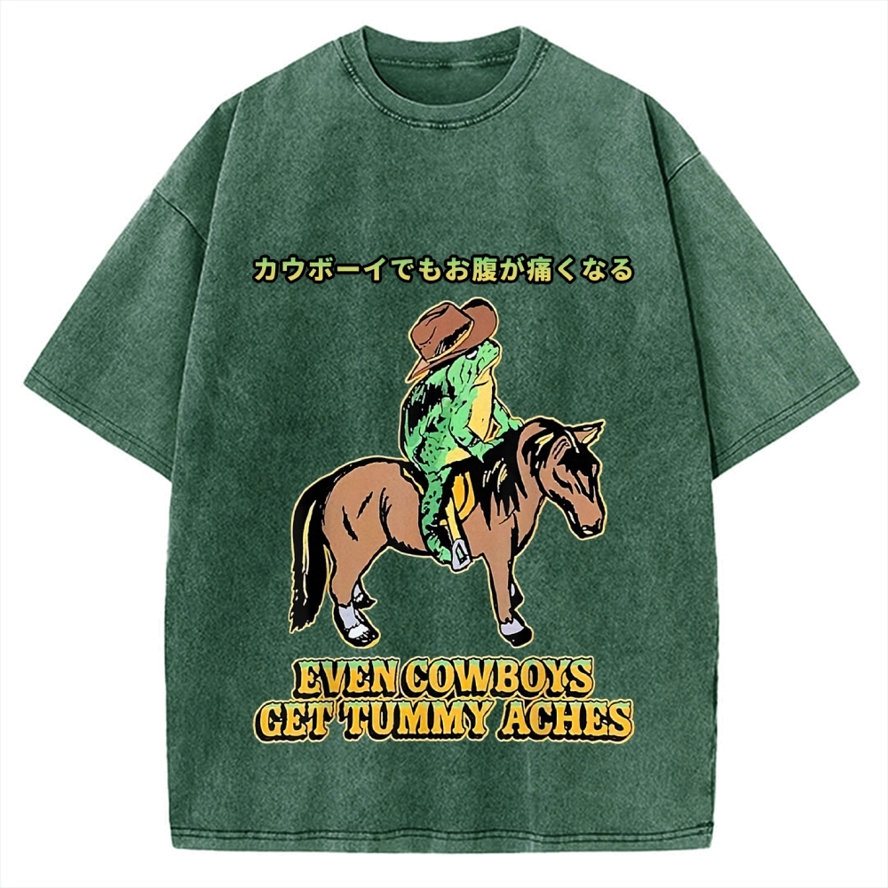 Even Cowboys Get Tummy Aches Funny Vintage Washed T-shirt