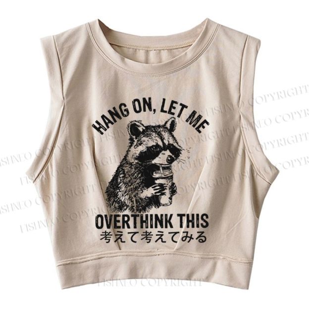  Overthink Raccoon Sleeveless Crop Top