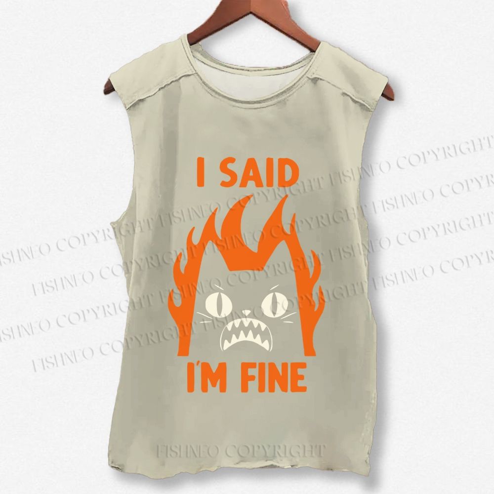 Unisex Angry Cat I Said I Am Fine Printed Washed Tank Top