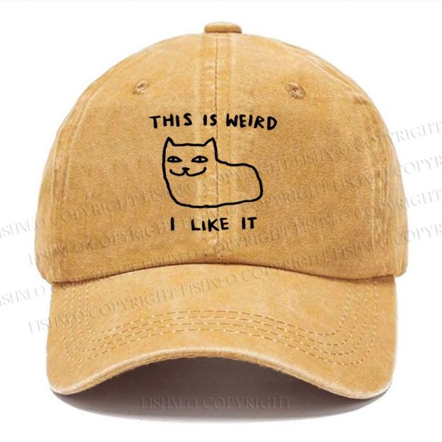 Unisex Silly Cat This Is Weird I Like It Vintage Casual Washed Cap