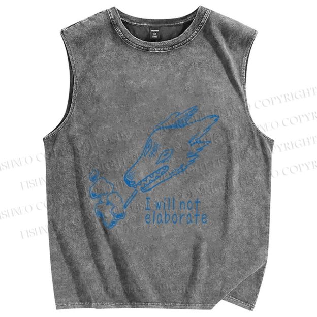 Unisex I will not elaborate Smoking  Wolf Printed Washed Tank Top
