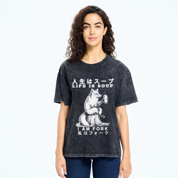 Life Is Soup I Am Fork Funny Washed T-Shirt
