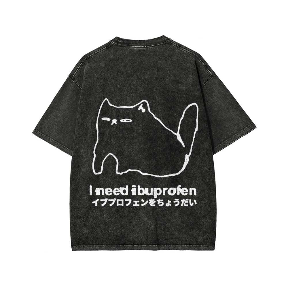 Unisex I need ibuprofen Cat Vintage Distressed Front And Back Printed Washed Tee