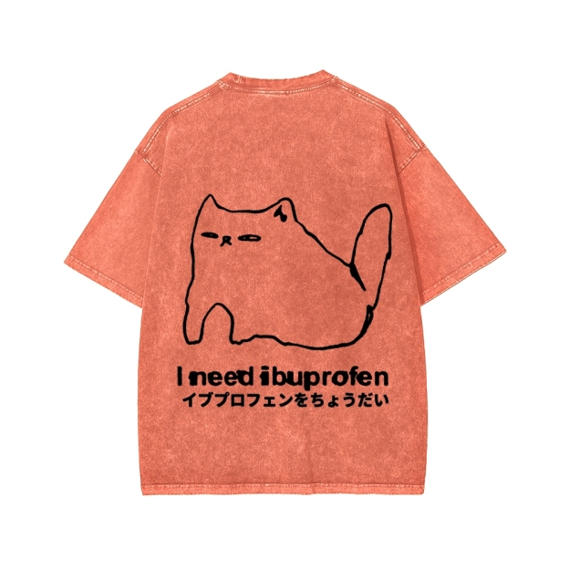 Unisex I need ibuprofen Cat Vintage Distressed Front And Back Printed Washed Tee