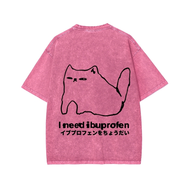 Unisex I need ibuprofen Cat Vintage Distressed Front And Back Printed Washed Tee