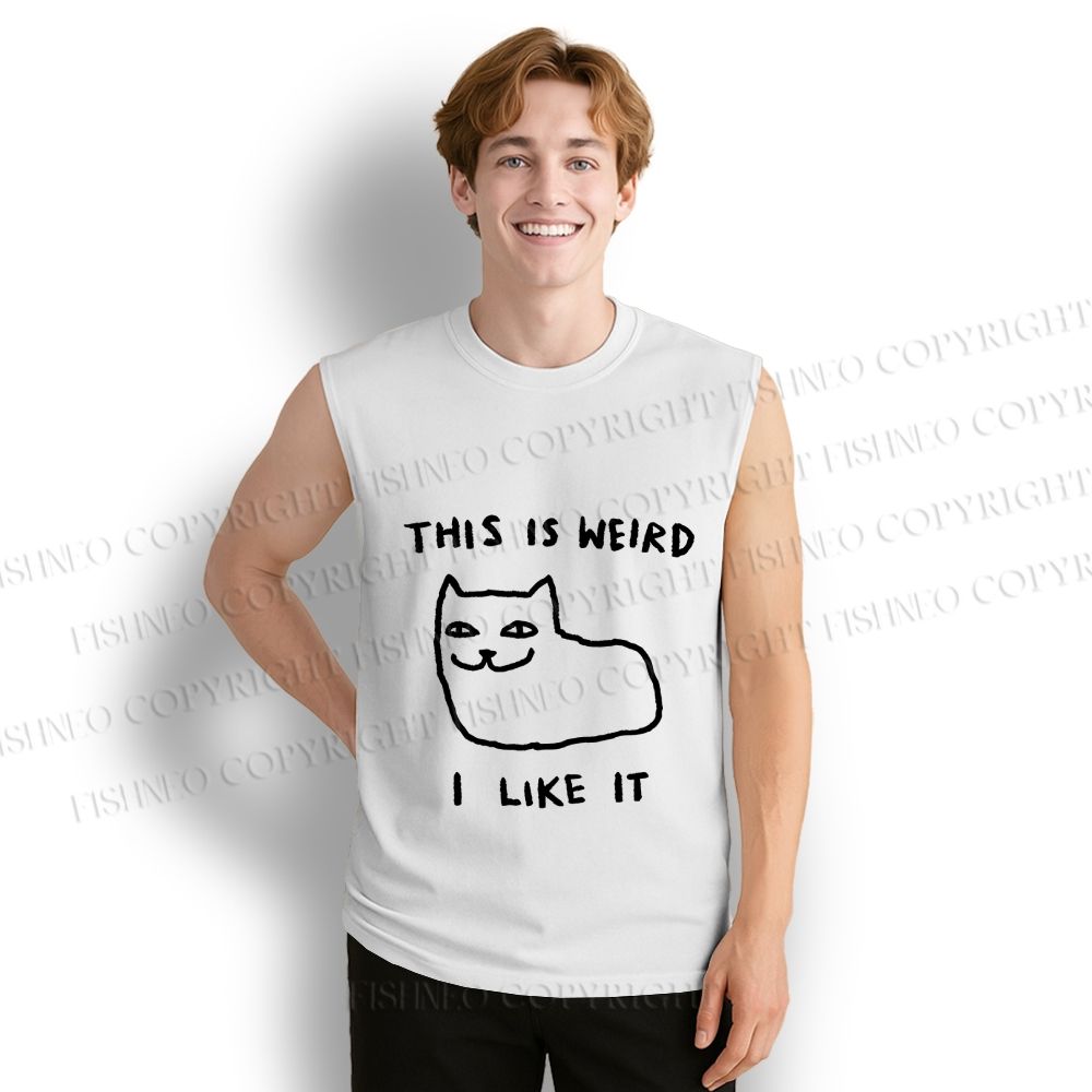 Unisex Silly Cat This Is Weird I Like It Printed Cotton Tank Top