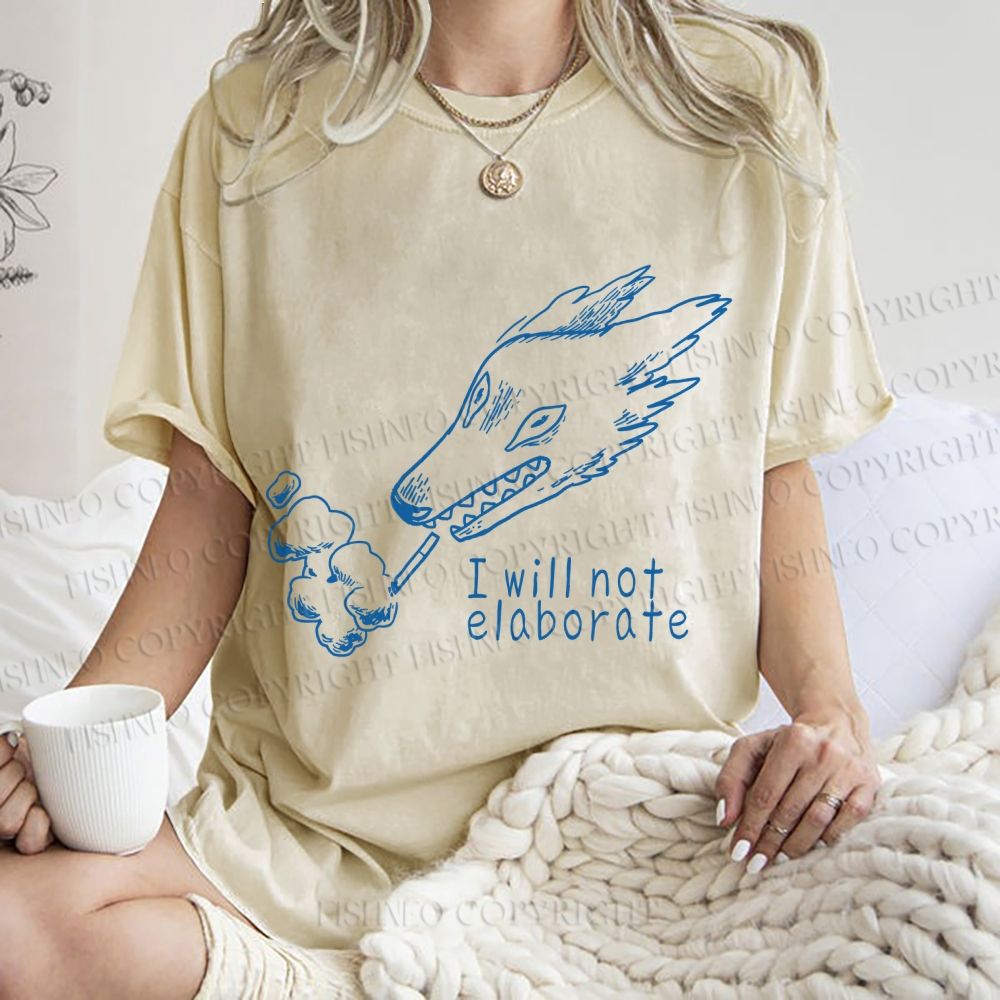 Unisex I will not elaborate Smoking Wolf Printed Washed Tee