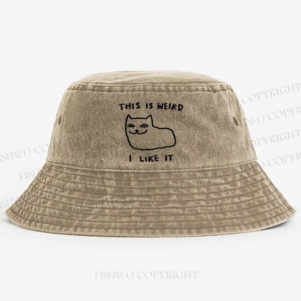 Silly Cat This Is Weird I Like It Washed Bucket Hat