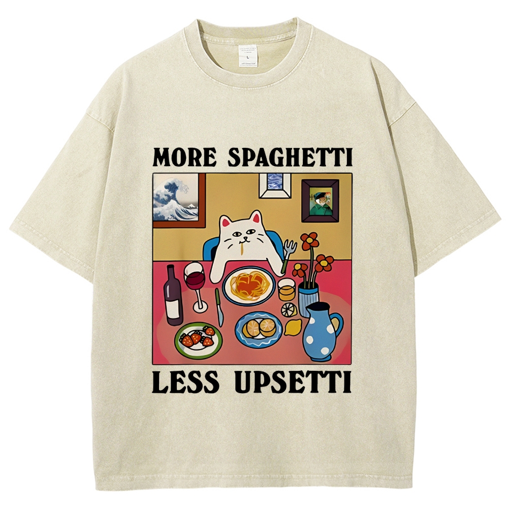 More Spaghetti Less Upsetti Washed T-Shirt