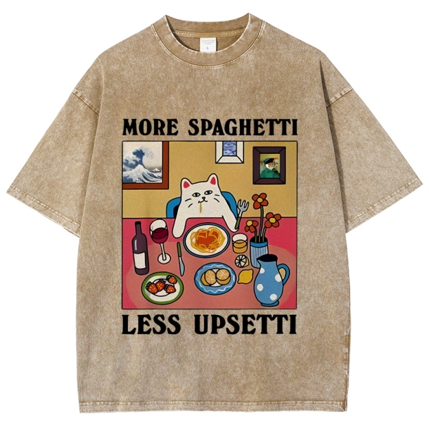 More Spaghetti Less Upsetti Washed T-Shirt