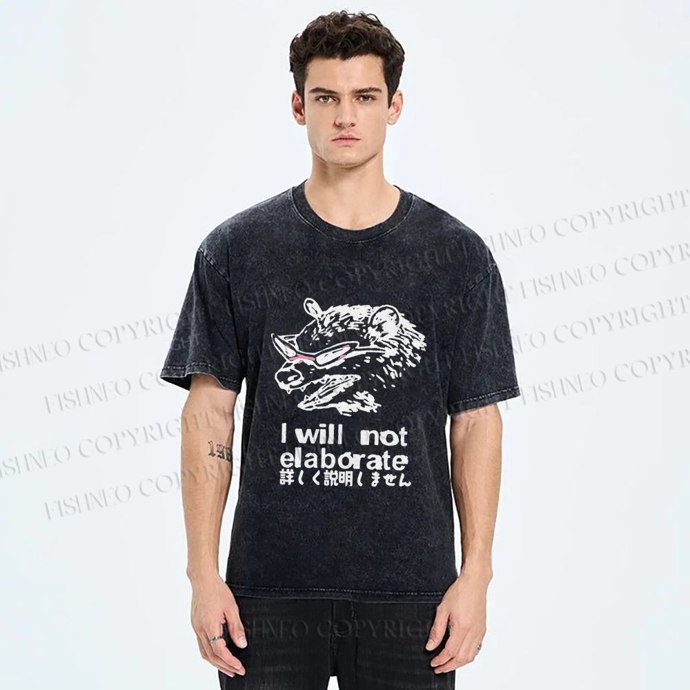Unisex Japanese Opossum Will Not Elaborate Printed Washed Tee