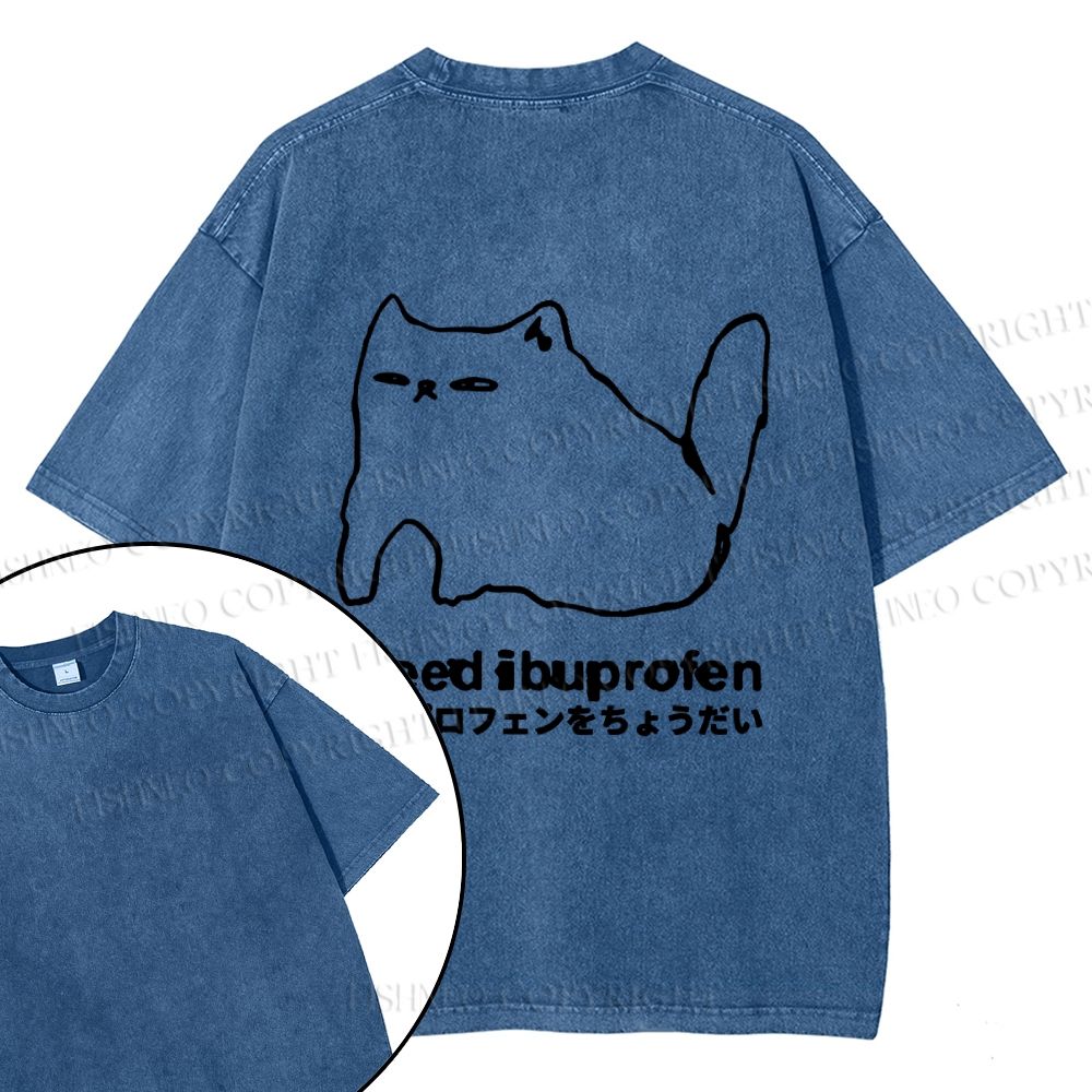 Unisex I need ibuprofen Cat Vintage Design Back Washed Tee