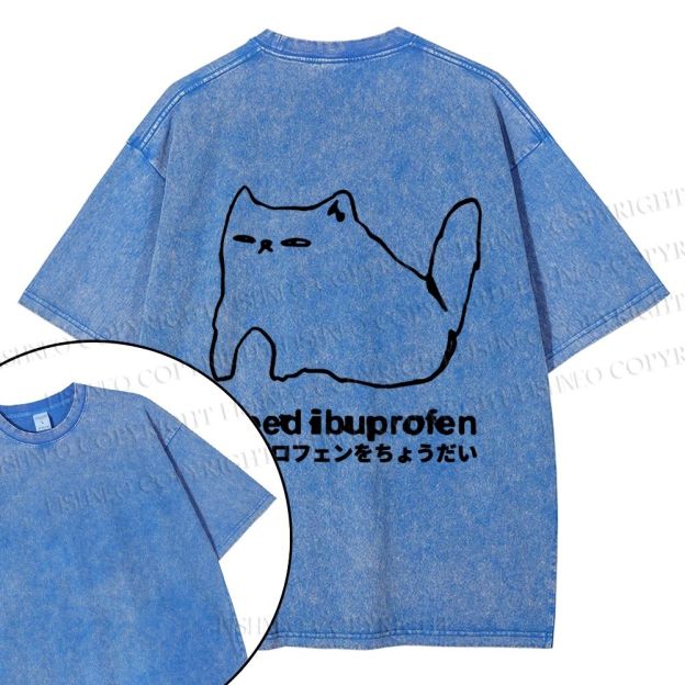 Unisex I need ibuprofen Cat Vintage Design Back Washed Tee