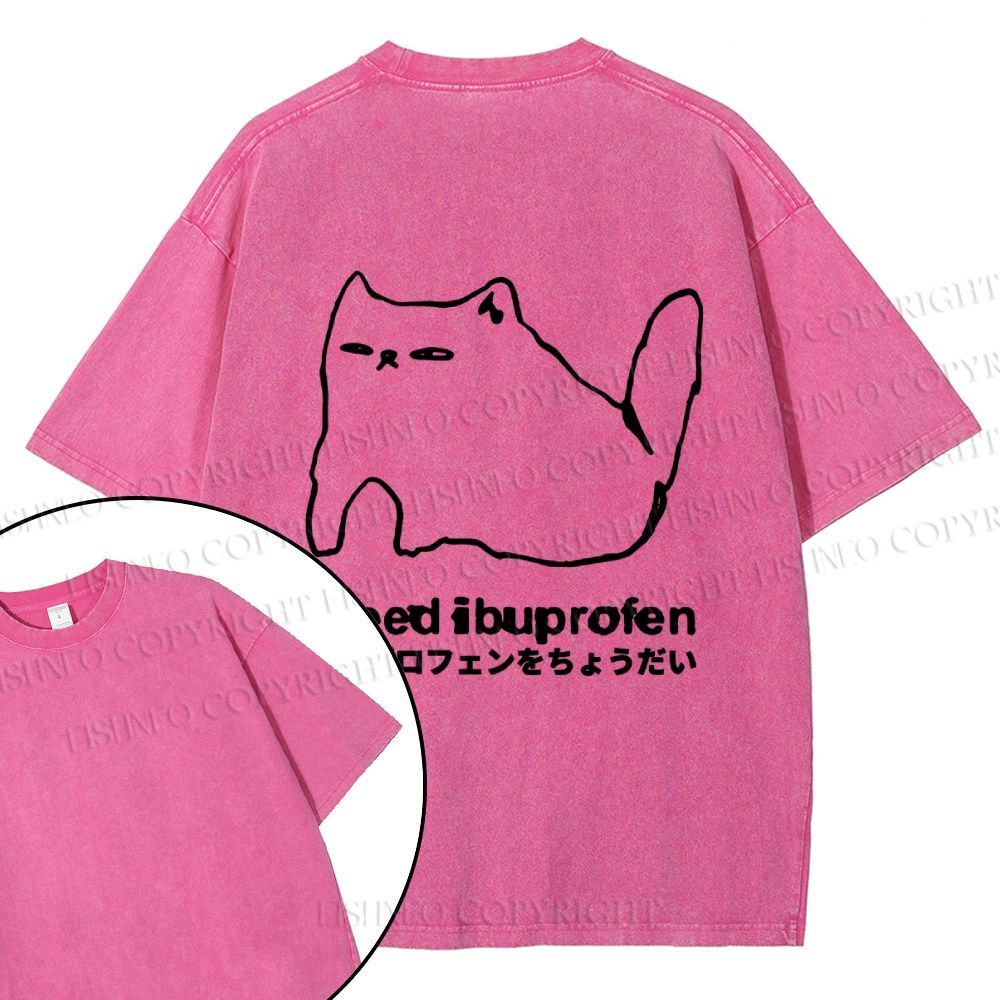 Unisex I need ibuprofen Cat Vintage Design Back Washed Tee
