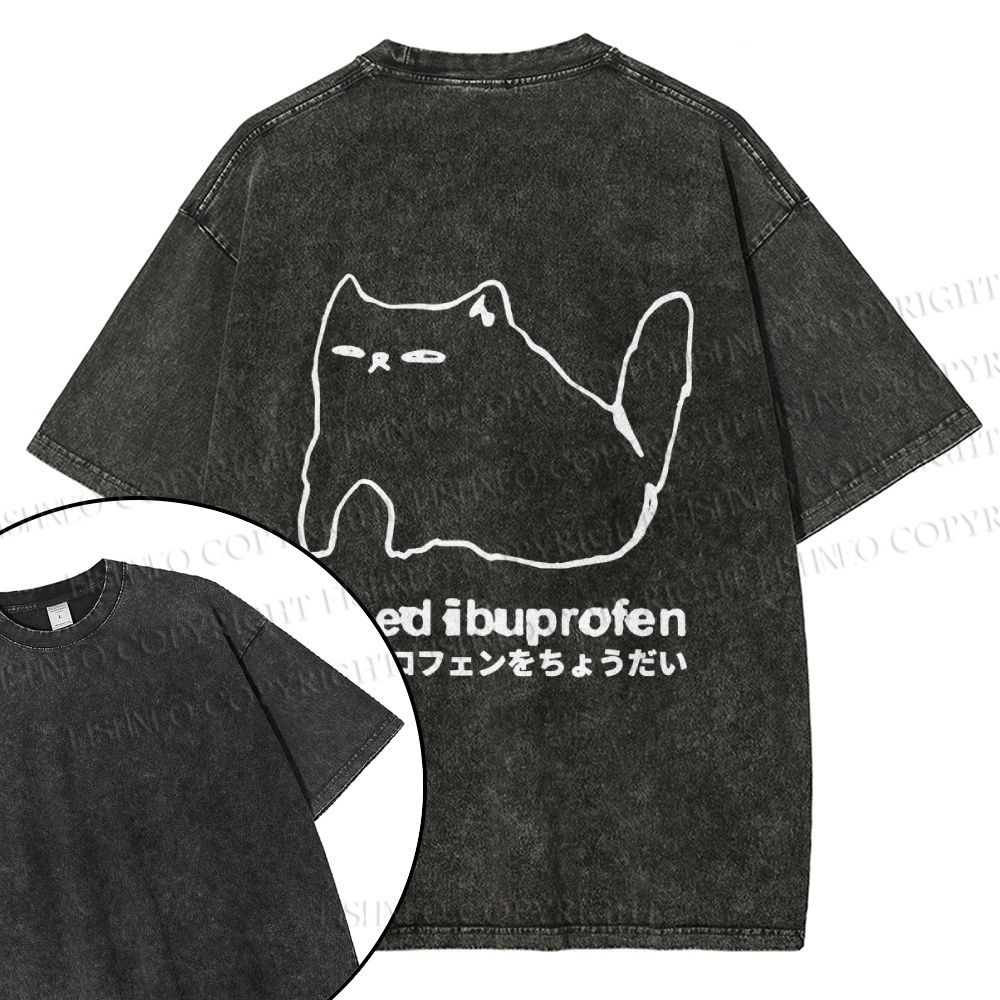 Unisex I need ibuprofen Cat Vintage Design Back Washed Tee