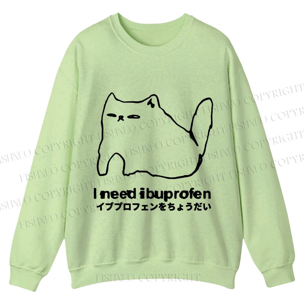 Casual I need ibuprofen Cat Vintage Crewneck Sweatshirt