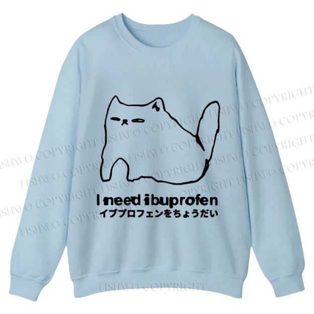 Casual I need ibuprofen Cat Vintage Crewneck Sweatshirt