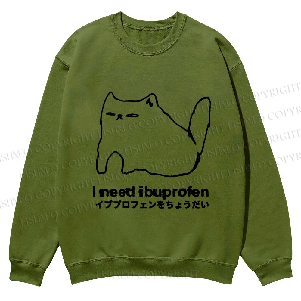 Casual I need ibuprofen Cat Vintage Crewneck Sweatshirt