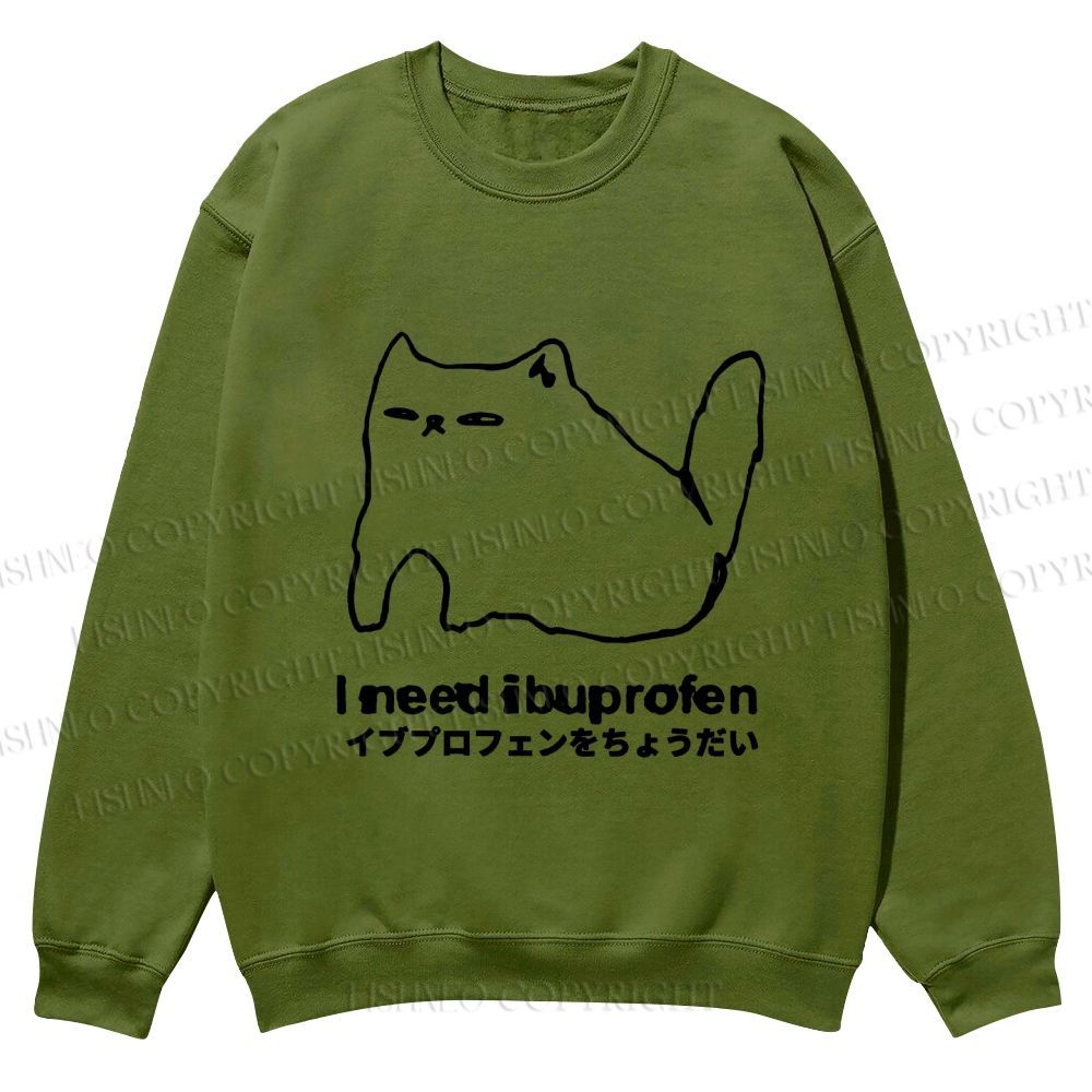 Casual I need ibuprofen Cat Vintage Crewneck Sweatshirt