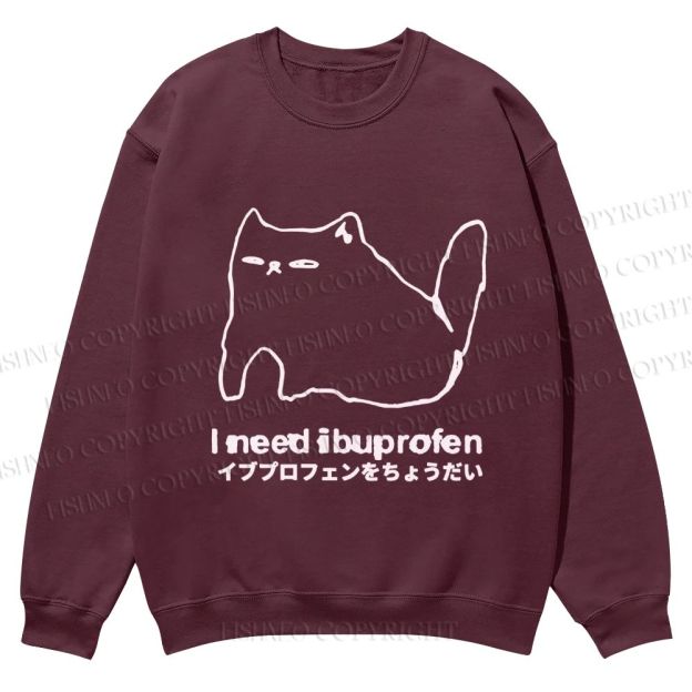 Casual I need ibuprofen Cat Vintage Crewneck Sweatshirt