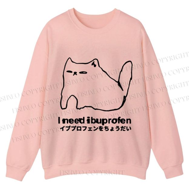 Casual I need ibuprofen Cat Vintage Crewneck Sweatshirt