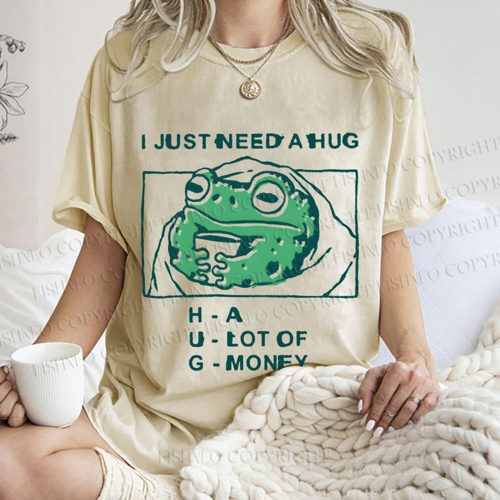 Unisex Funny Frog I Just Need A Hug Printed Washed Tee
