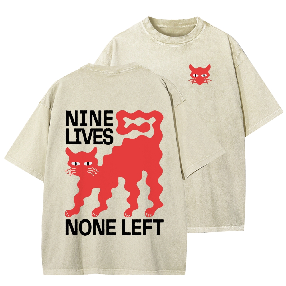 Unisex Nine lives None Left Cat Front And Back Printed Washed Tee