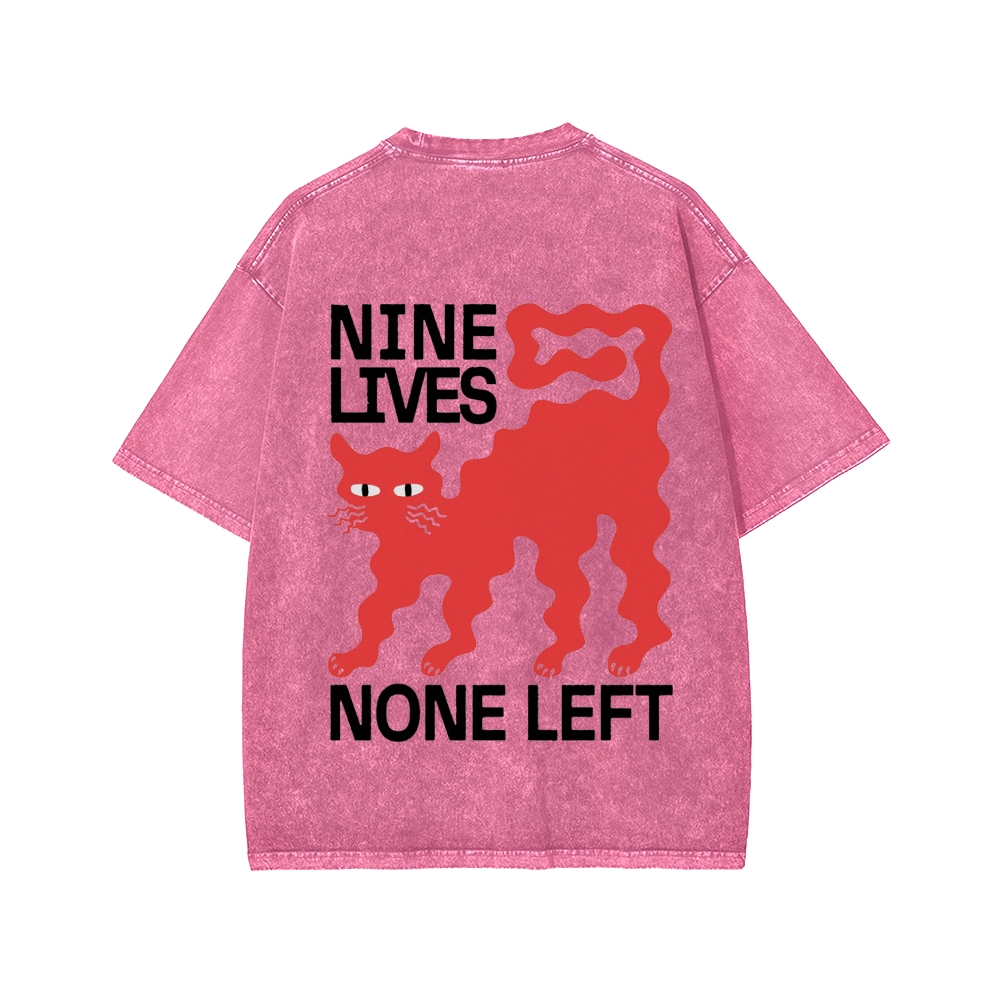 Unisex Nine lives None Left Cat Front And Back Printed Washed Tee