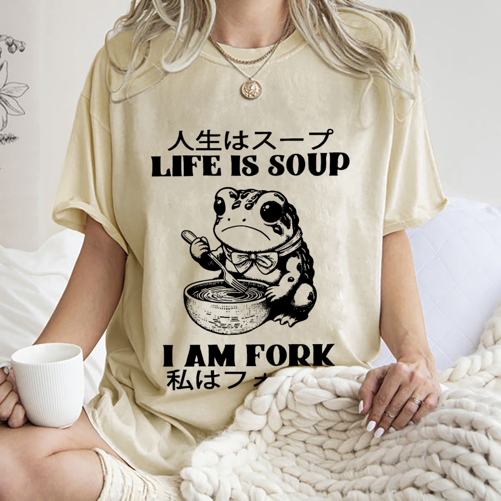 Life Is Soup I Am Fork Washed T-Shirt