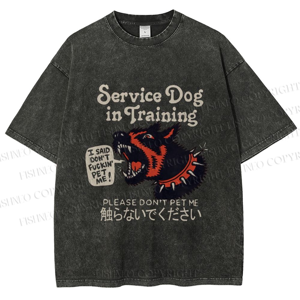 Unisex Japanese Trained Dog Do Not Pet Me Printed Washed Tee