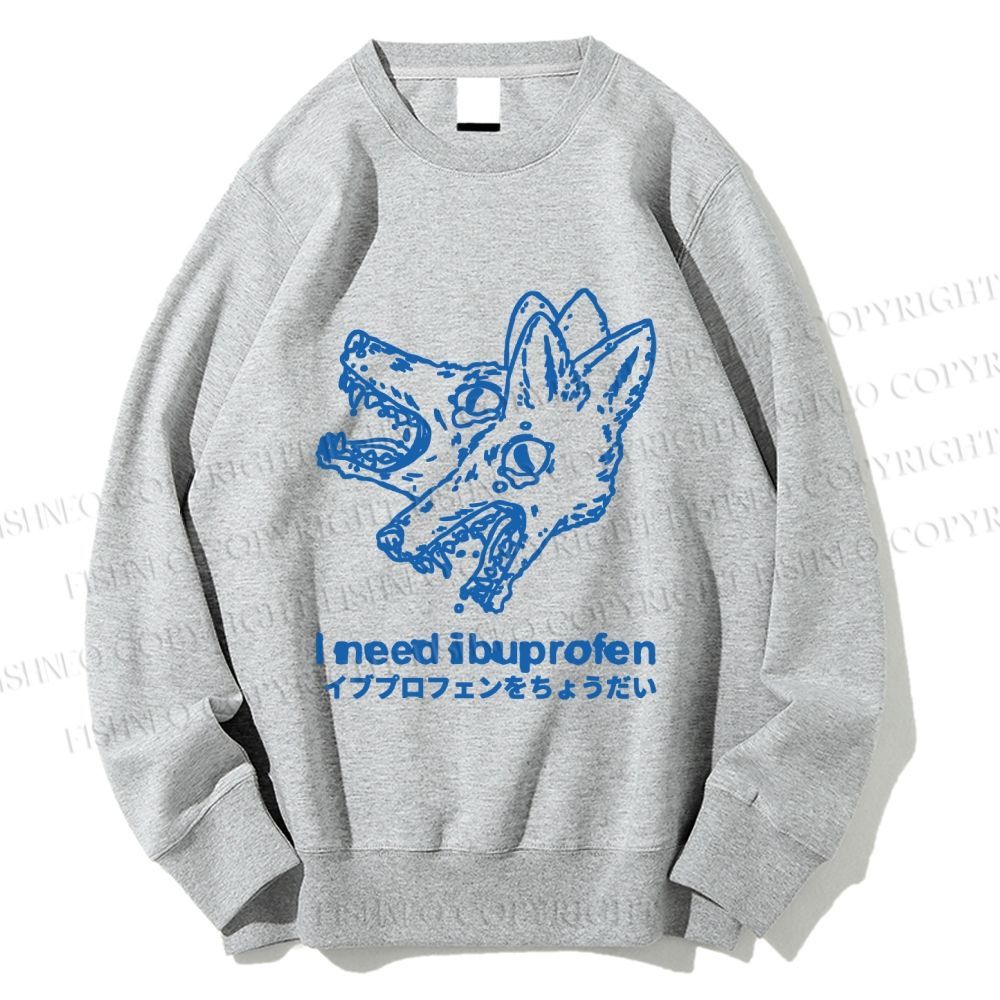 Unisex I need ibuprofen Wolf Vintage Printed Sweatshirt