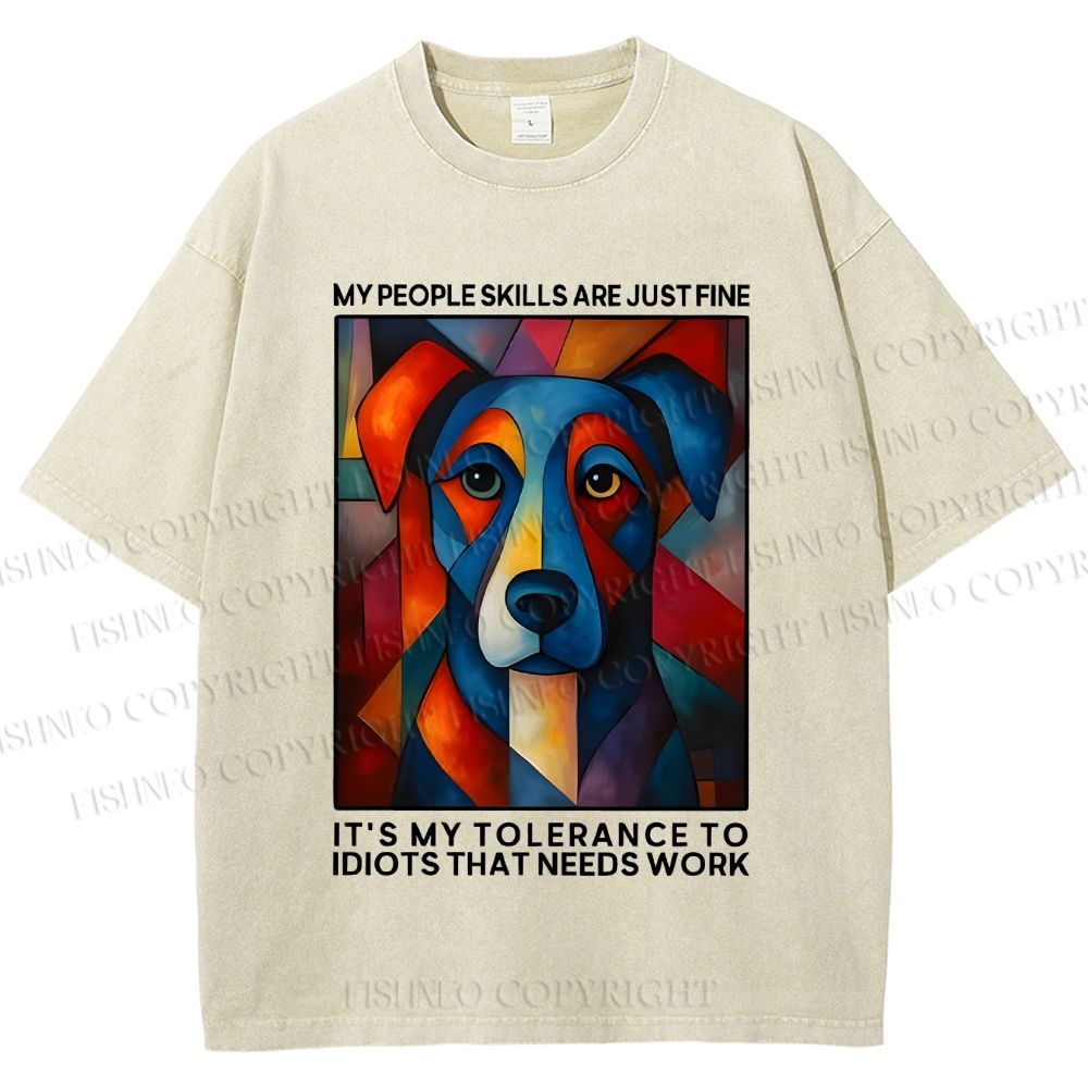 Unisex It's my tolerance to idiots that needs work Painting Dog Printed Washed Tee