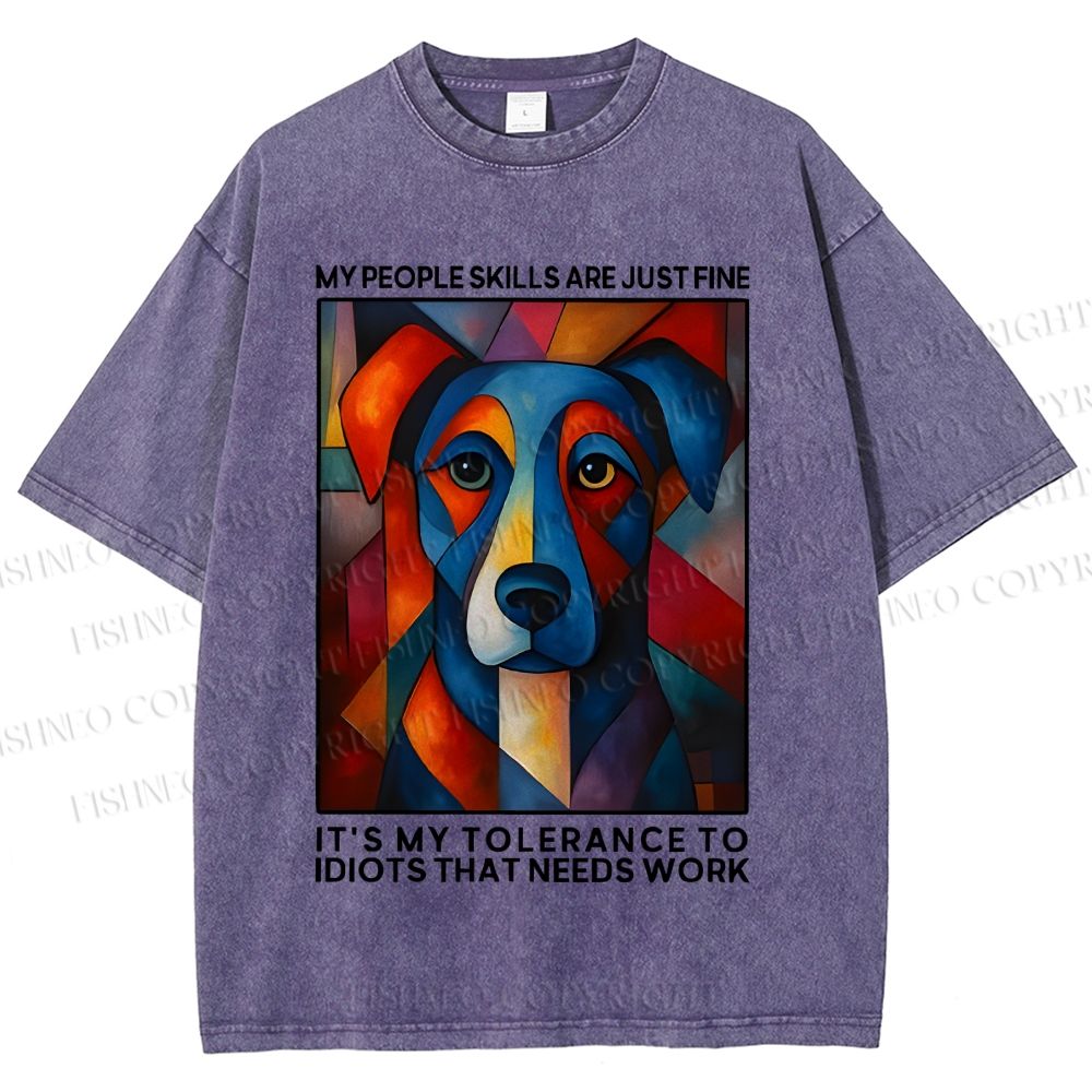 Unisex It's my tolerance to idiots that needs work Painting Dog Printed Washed Tee