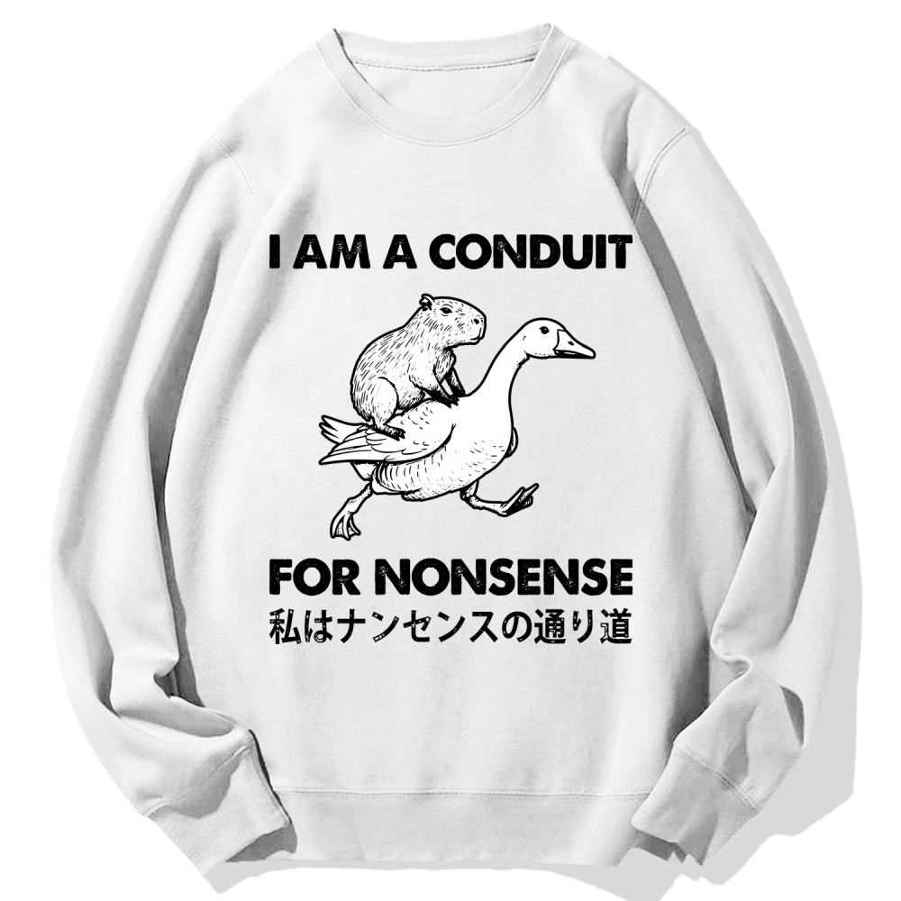 For Nonsense Cotton Sweatshirt