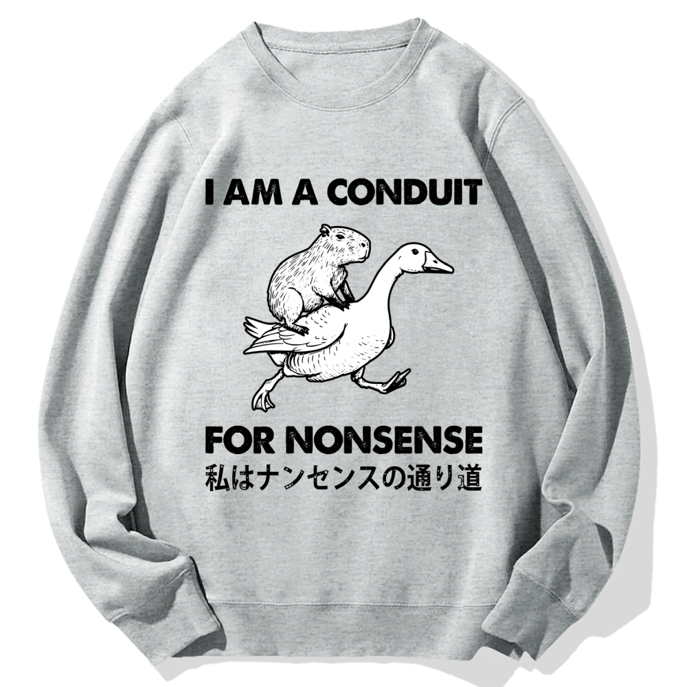 For Nonsense Cotton Sweatshirt