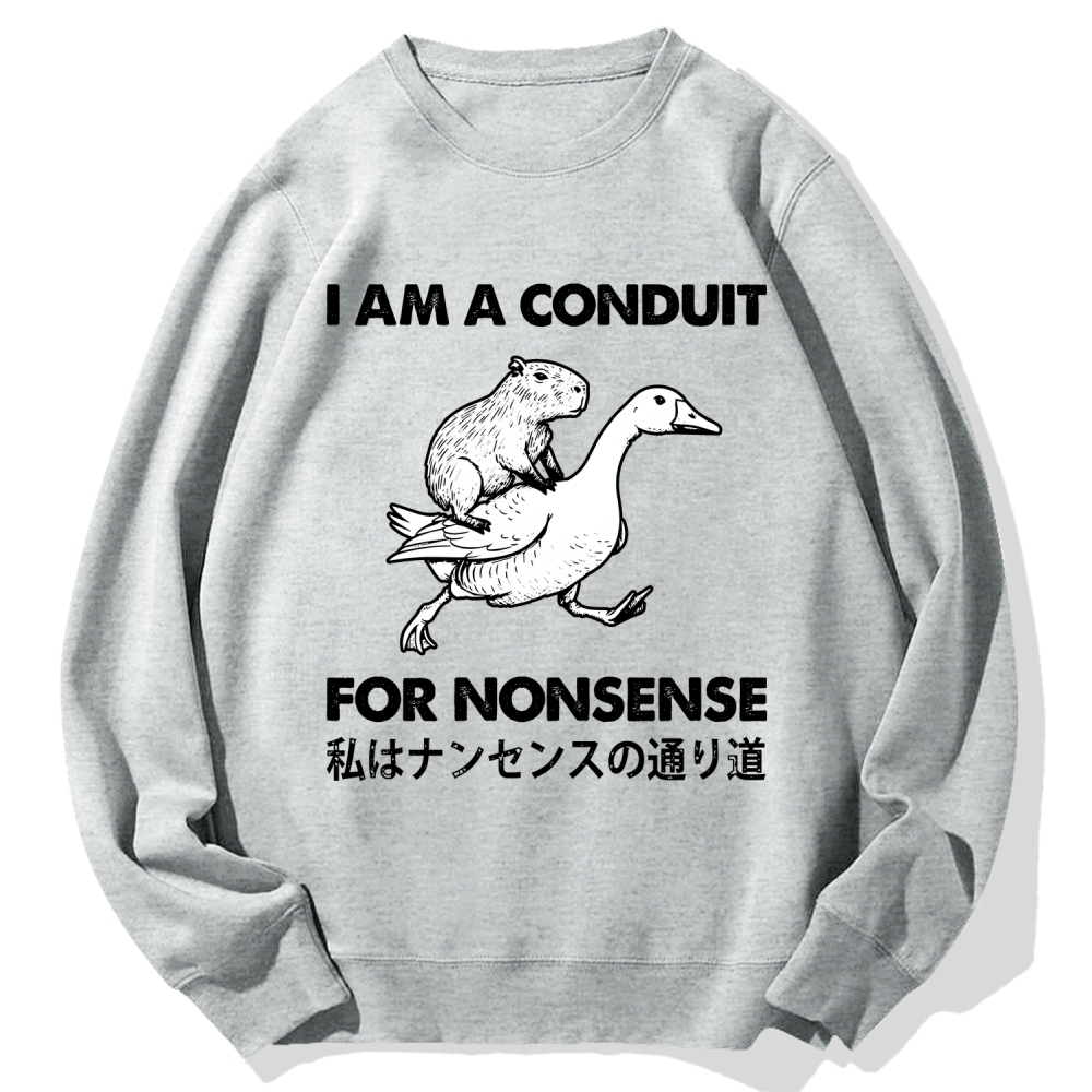 For Nonsense Cotton Sweatshirt