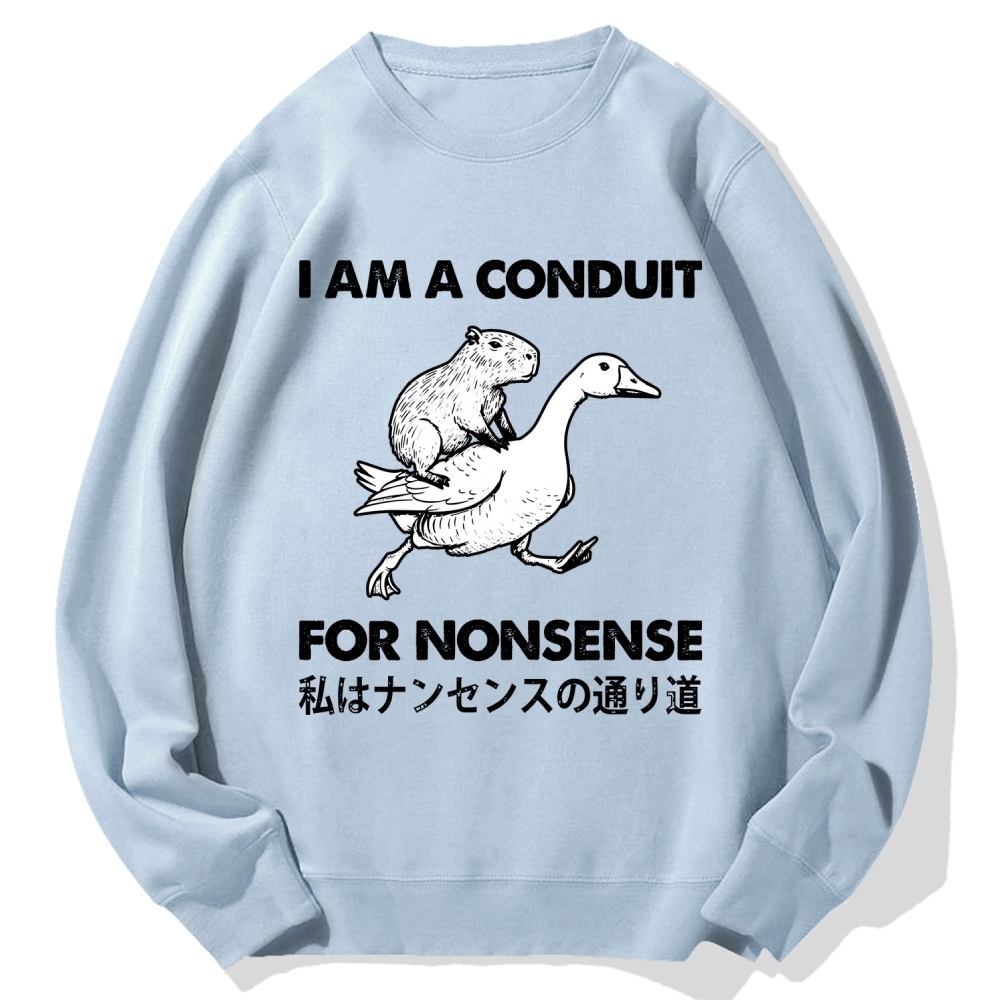 For Nonsense Cotton Sweatshirt