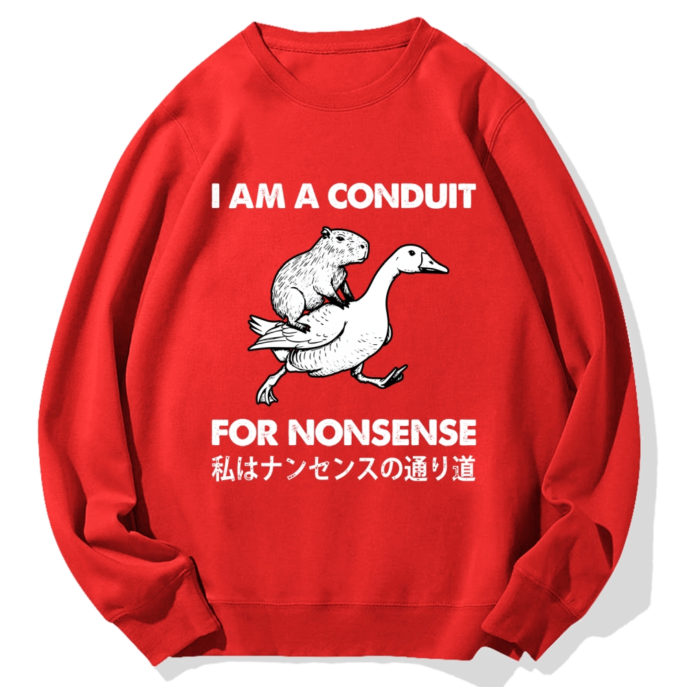 For Nonsense Cotton Sweatshirt