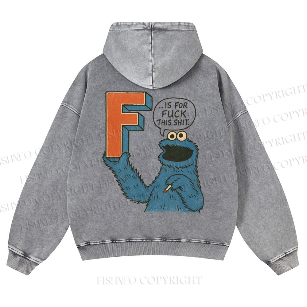 Unisex F Is For Fuck Printed Casual Washed Hoodie