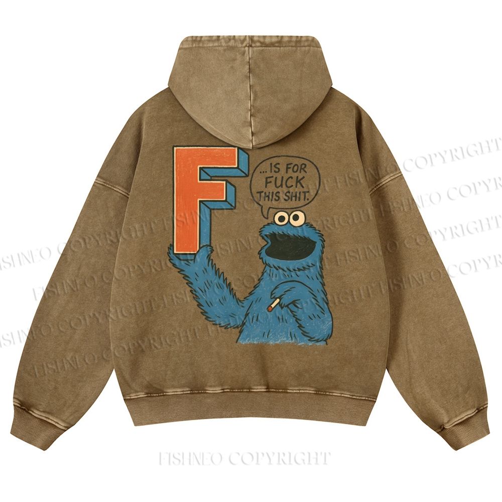 Unisex F Is For Fuck Printed Casual Washed Hoodie