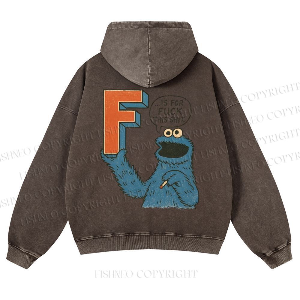 Unisex F Is For Fuck Printed Casual Washed Hoodie