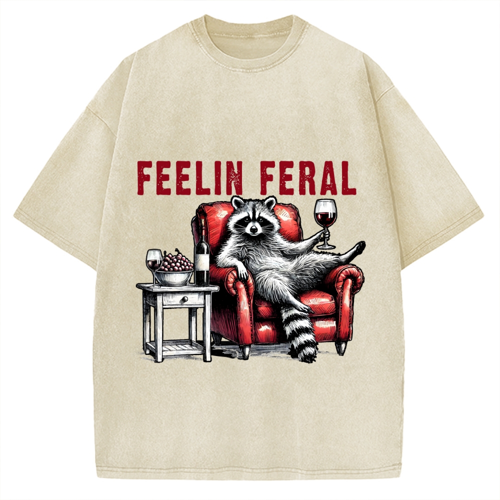 Feeling Feral Raccoon Wine Lover Vintage Washed T-shirt
