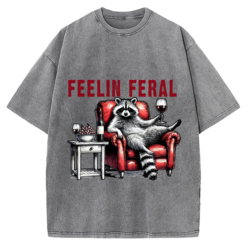 Feeling Feral Raccoon Wine Lover Vintage Washed T-shirt